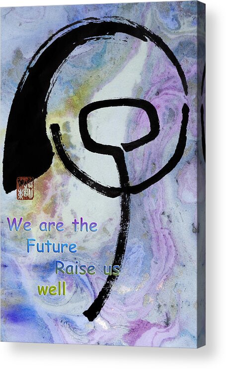 Zen Acrylic Print featuring the mixed media Children raise us well by Peter V Quenter