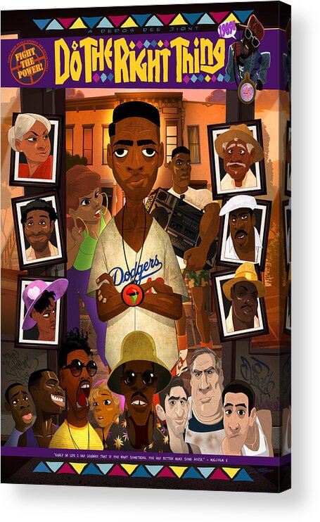 Spike Lee Acrylic Print featuring the digital art Do the Right Thing by Nelson Dedos Garcia