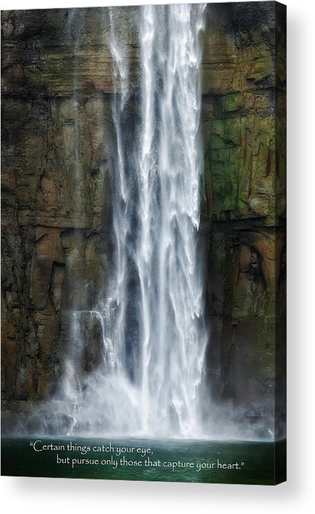 Waterfall Acrylic Print featuring the photograph Follow Your Heart. by Bill Wakeley