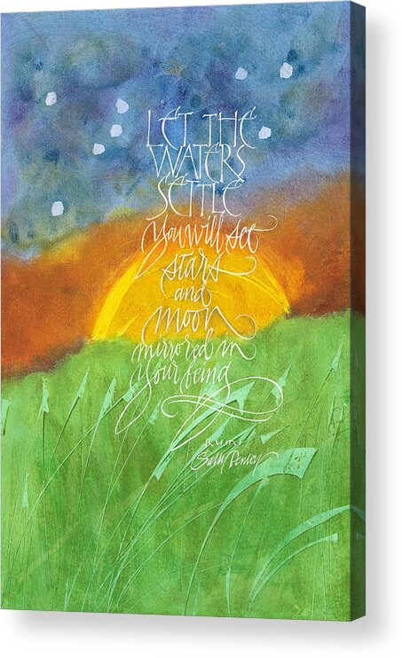Calligraphy Acrylic Print featuring the mixed media Let the Waters Settle by Sally Penley