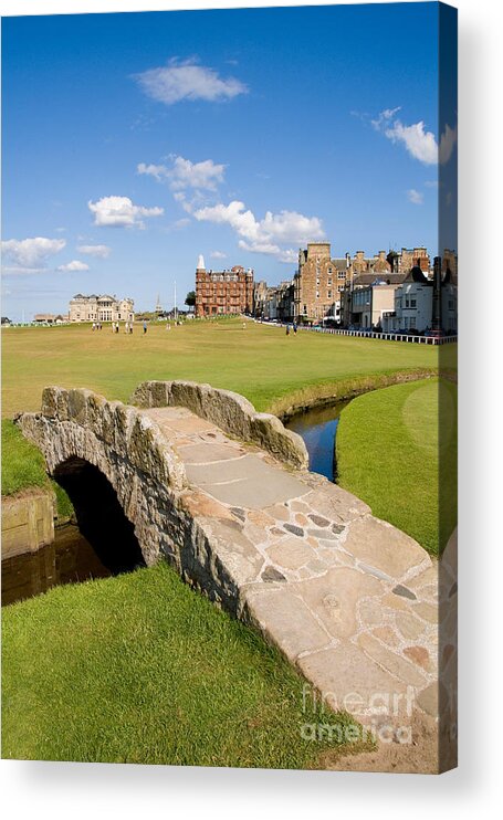 Golf Acrylic Print featuring the photograph Swilcan Bridge On The 18th Hole At St Andrews Old Golf Course Scotland by Unknown