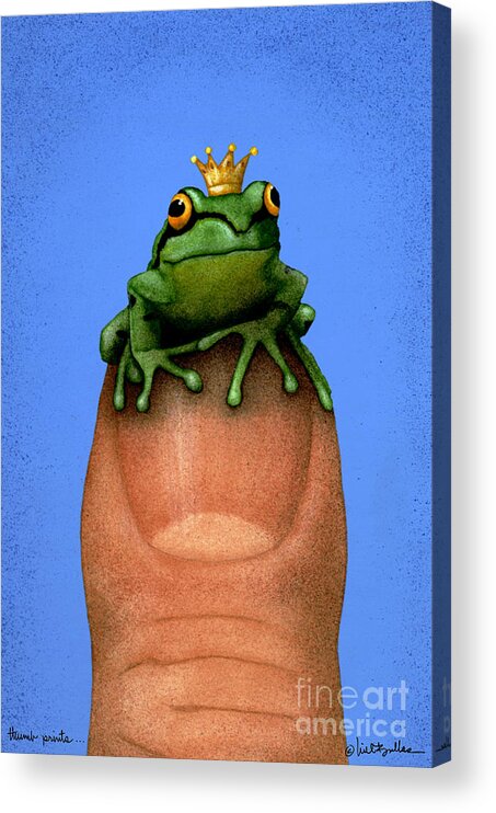 Will Bullas Acrylic Print featuring the painting Thumb Prince... by Will Bullas