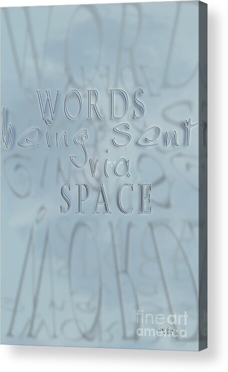 Words Acrylic Print featuring the photograph Words In Space by Vicki Ferrari