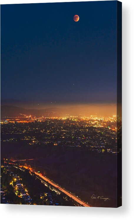 Moon Acrylic Print featuring the photograph Blood Moon San Diego by Dan McGeorge