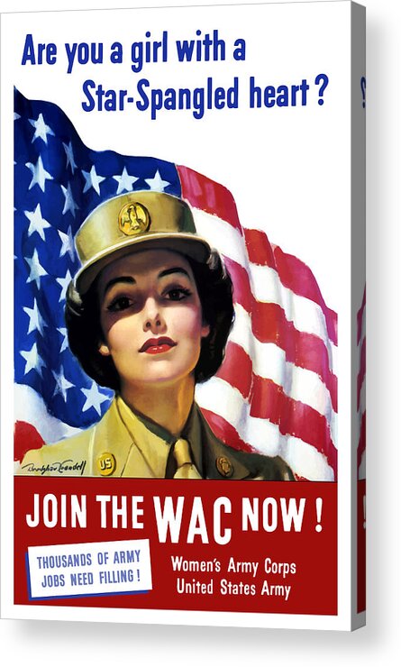 Wac Acrylic Print featuring the painting Join The WAC Now - World War Two by War Is Hell Store