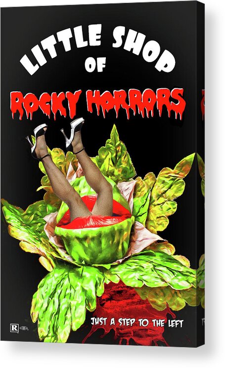 Little Shop Of Horrors Acrylic Print featuring the digital art Little Shop of Rocky Horrors Mashup by John Haldane
