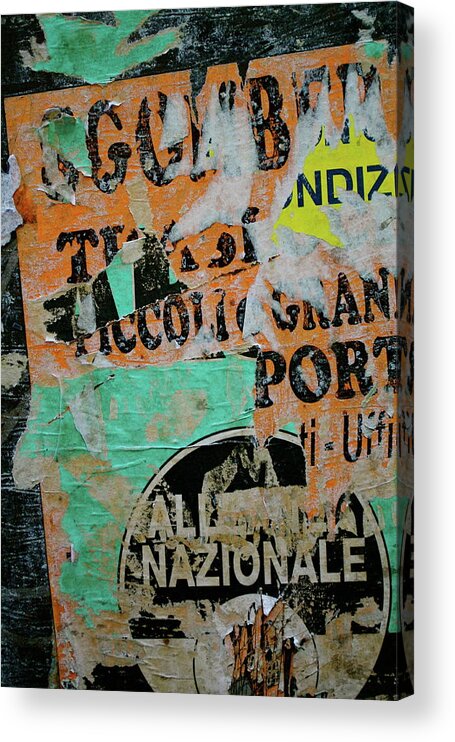 Sign Acrylic Print featuring the photograph Nazionale by Jason Wolters