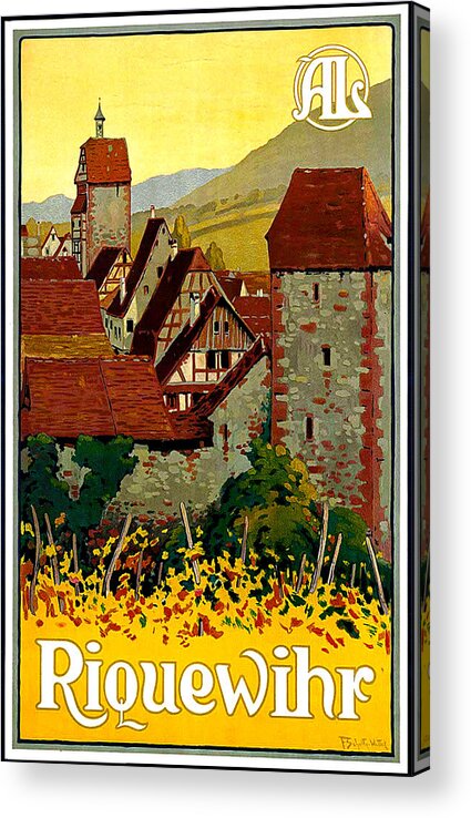 Riquewihr Acrylic Print featuring the painting Riquewihr, Alsace, France, travel poster by Long Shot