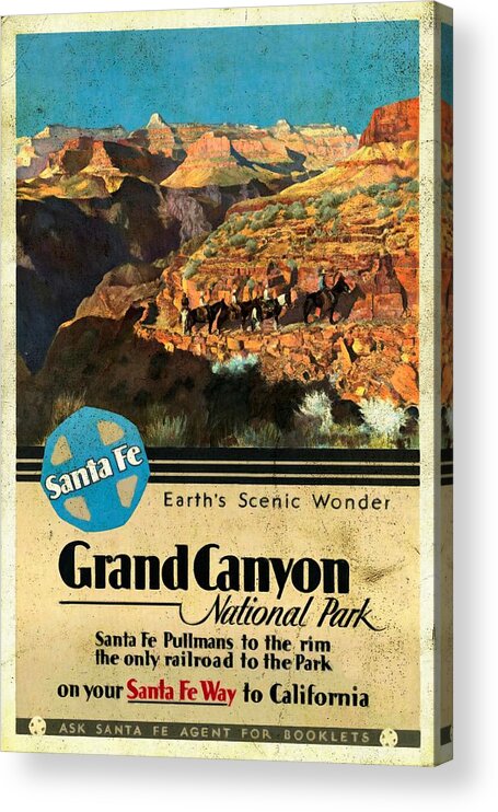 Vintage Poster Acrylic Print featuring the mixed media Santa Fe Train to Grand Canyon - Vintage Poster Vintagelized by Vintage Advertising Posters