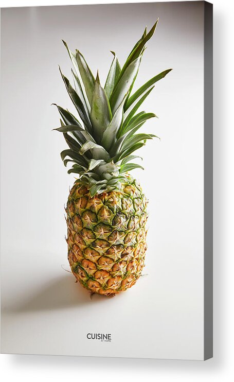 Food Acrylic Print featuring the photograph Pineapple by Cuisine at Home