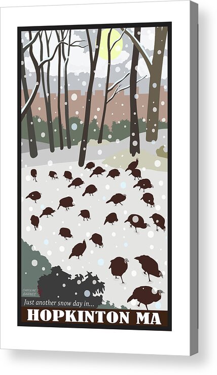 Brookline Turkeys Acrylic Print featuring the digital art Snow Day in Hopkinton by Caroline Barnes