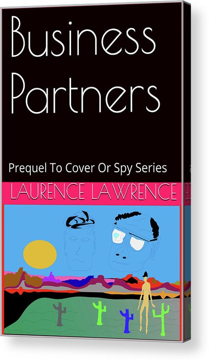 Spy Acrylic Print featuring the mixed media Spy 00 Prequel by Artist Laurence