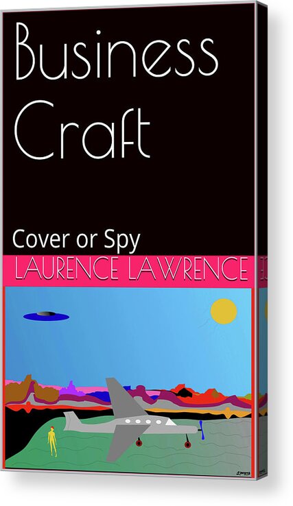 Spy Acrylic Print featuring the mixed media Spy 04 by Artist Laurence