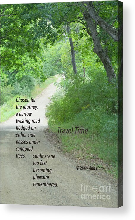 Poem Acrylic Print featuring the photograph Travel Time by Ann Horn