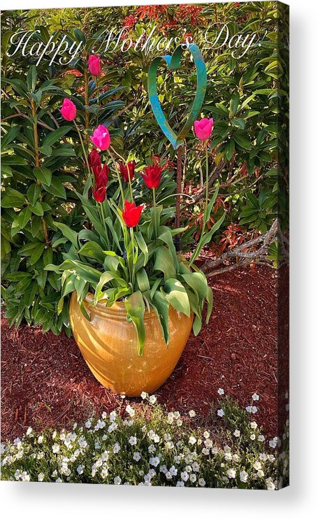 Mother’s Day Acrylic Print featuring the photograph Happy Mothers Day #1 by Jerry Abbott