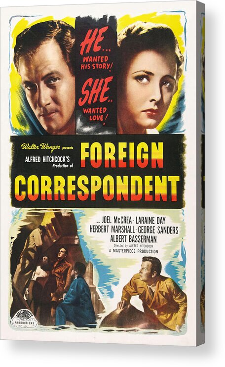 Joel Mccrea Acrylic Print featuring the photograph JOEL MCCREA and LARAINE DAY in FOREIGN CORRESPONDENT -1940-, directed by ALFRED HITCHCOCK. by Album