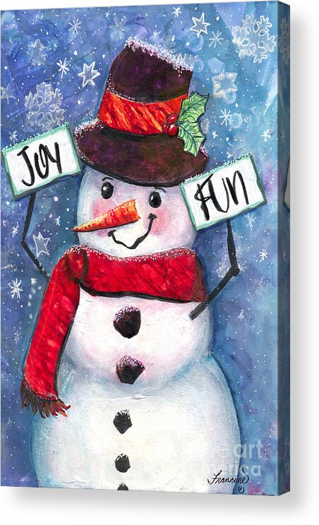 Snowman Acrylic Print featuring the mixed media Joyful and Fun Snowman by Francine Dufour Jones