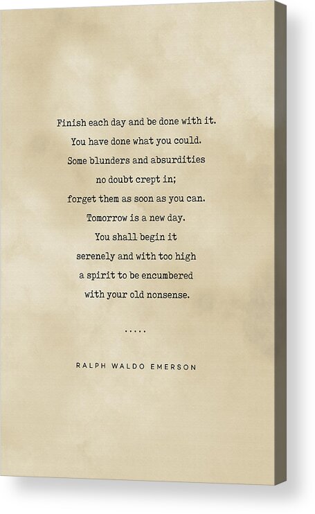 Ralph Waldo Emerson Quote Acrylic Print featuring the mixed media Ralph Waldo Emerson Quote 01 - Typewriter quote on Old Paper - Literary Poster - Book Lover Gifts by Studio Grafiikka