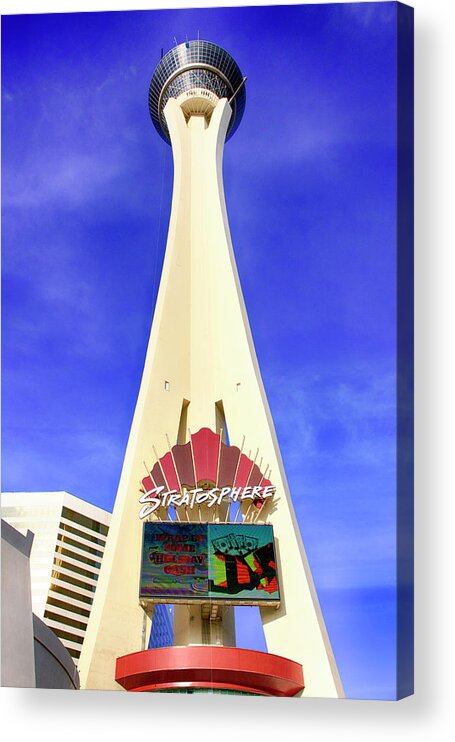 Strasophere Acrylic Print featuring the photograph Stratosphere Casino Hotel by Chris Smith