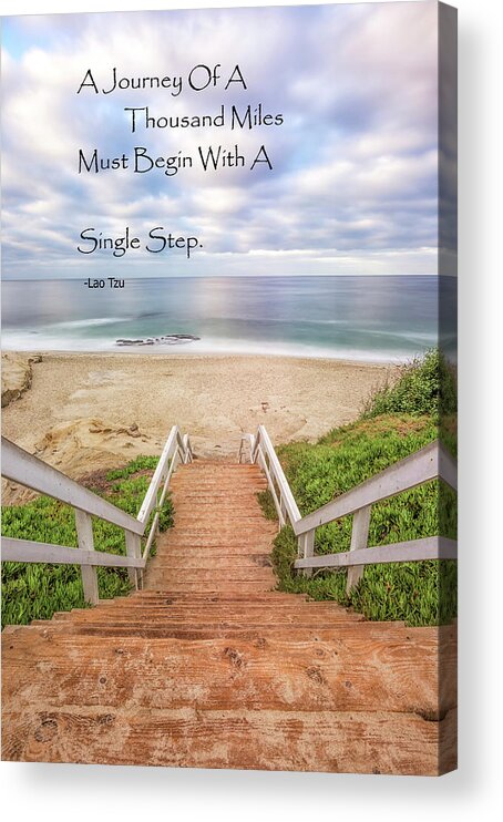 Lao Tzu Acrylic Print featuring the mixed media Take The Step #4 by Joseph S Giacalone
