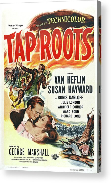 Tap Acrylic Print featuring the mixed media ''Tap Roots'', with Van Heflin and Susan Hayward, 1948 by Movie World Posters