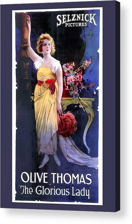 Glorious Acrylic Print featuring the mixed media ''The Glorious Lady'', 1919 by Movie World Posters