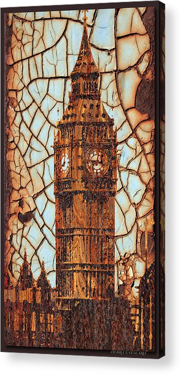 Rustic Lite England Big Ben Acrylic Print featuring the photograph Rustic Lite Big Ben by Debra   Vatalaro