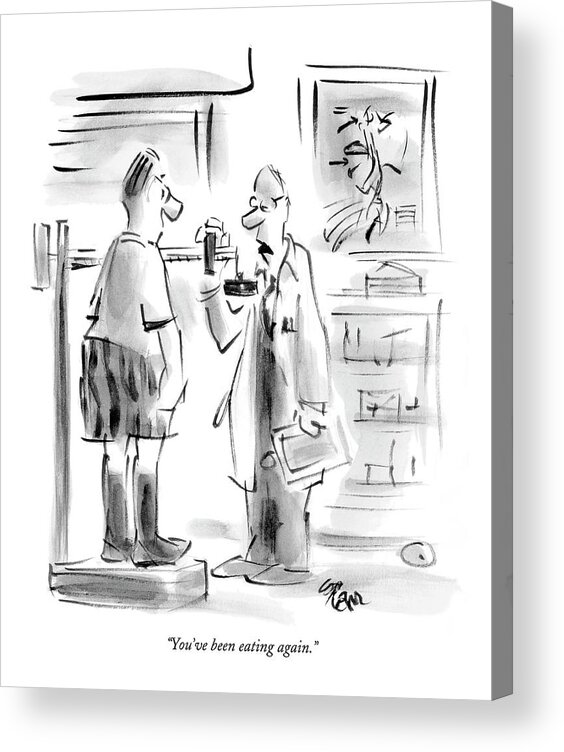 Fitness Medical Food Doctors.

(doctor To Patient Standing On Scale.) 122145 Llo Lee Lorenz Acrylic Print featuring the drawing You've Been Eating Again by Lee Lorenz