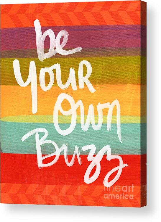 Stripes Acrylic Print featuring the painting Be Your Own Buzz by Linda Woods