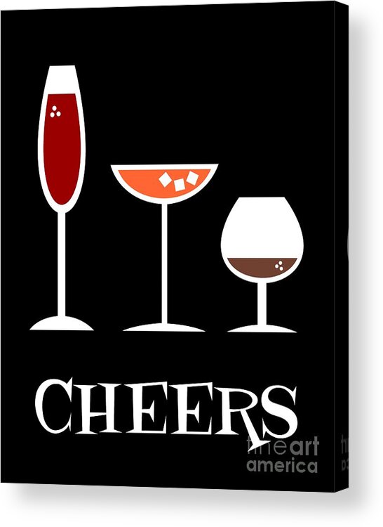 Cheers Acrylic Print featuring the digital art Cheers by Donna Mibus