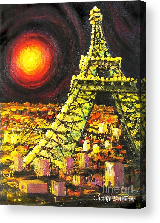 Eiffel Tower Acrylic Print featuring the painting Eiffel Tower by Cheryl Del Toro
