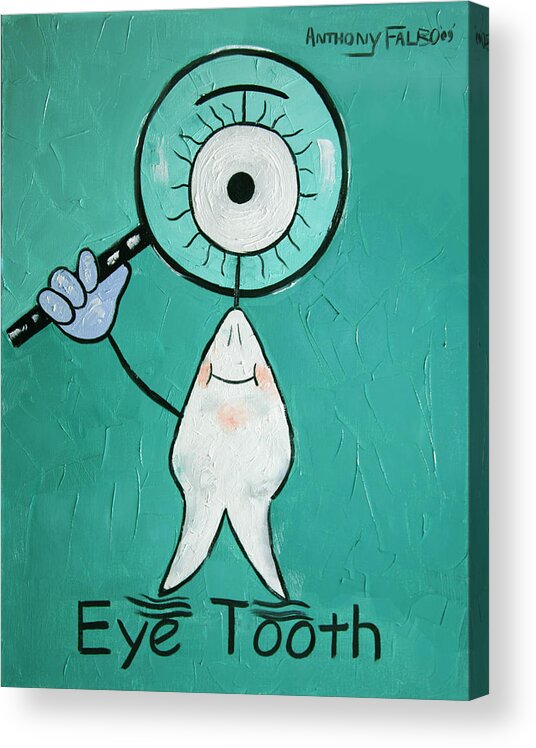 Eye Tooth Acrylic Print featuring the painting Eye Tooth by Anthony Falbo