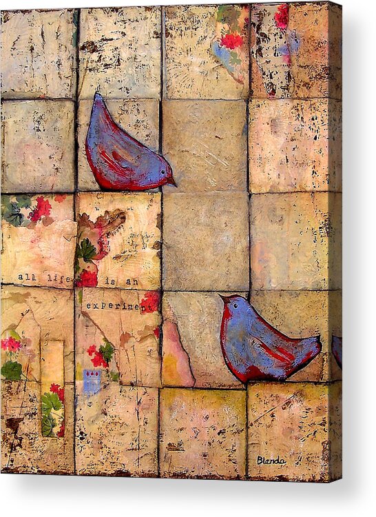 Nature Acrylic Print featuring the painting Love Birds All Life is an Experiment by Blenda Studio