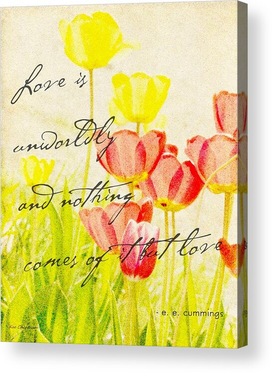 Love Words Acrylic Print featuring the photograph Love Words by Kae Cheatham