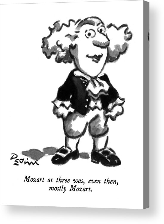 Play On Words Acrylic Print featuring the drawing Mozart At Three by Eldon Dedini