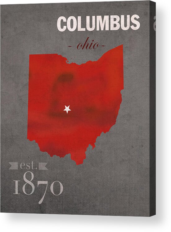 Ohio State University Acrylic Print featuring the mixed media Ohio State University Buckeyes Columbus Ohio College Town State Map Poster Series No 005 by Design Turnpike
