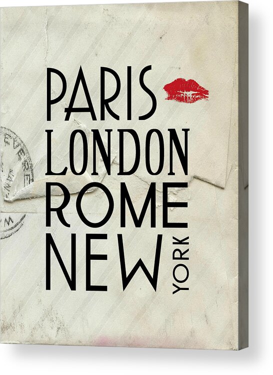 Paris Acrylic Print featuring the digital art Paris London Rome and New York by Jaime Friedman