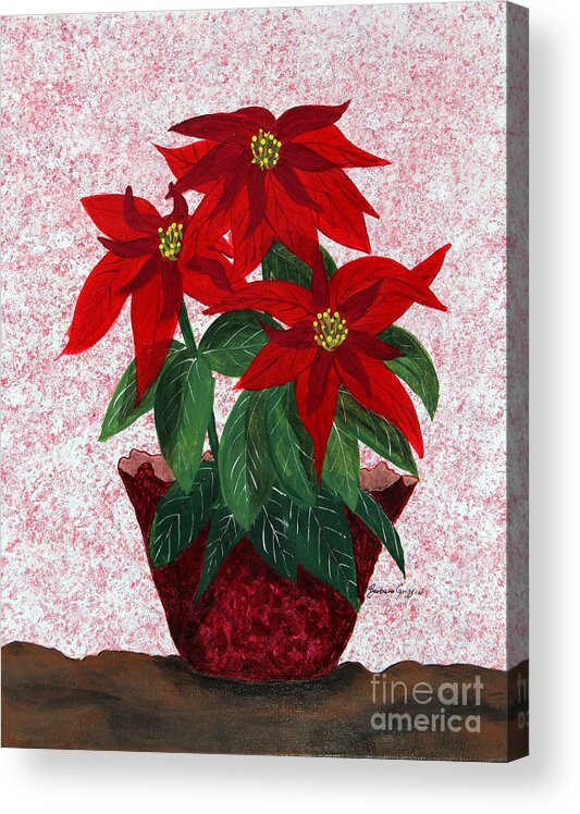 Barbara Griffin Acrylic Print featuring the painting Poinsettias by Barbara A Griffin