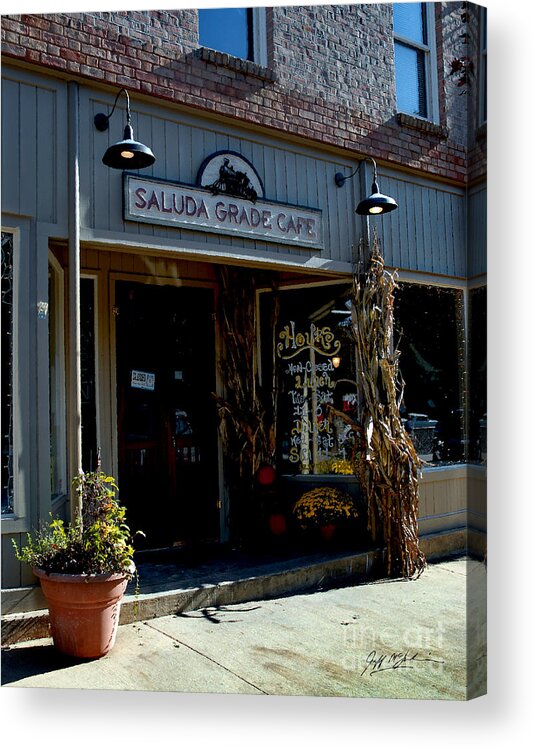 Pisgah National Forest Acrylic Print featuring the photograph Saluda Grade Cafe Saluda NC by Jeff McJunkin