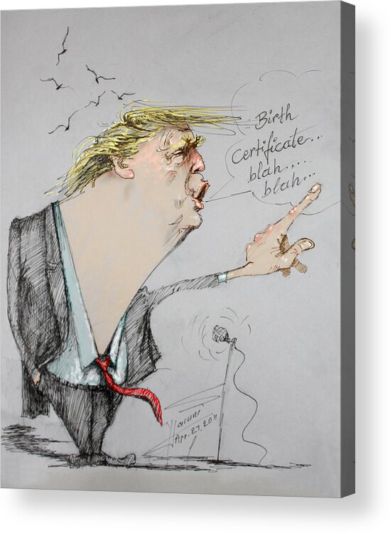 Donald Trump Acrylic Print featuring the drawing Trump in a mission....Much Ado About Nothing. by Ylli Haruni