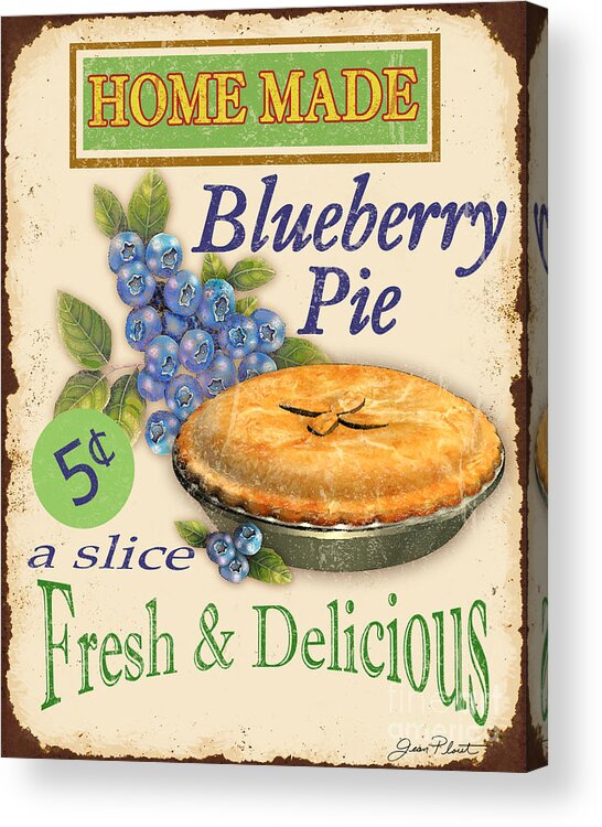 Jean Plout Acrylic Print featuring the digital art Vintage Blueberry Pie Sign by Jean Plout