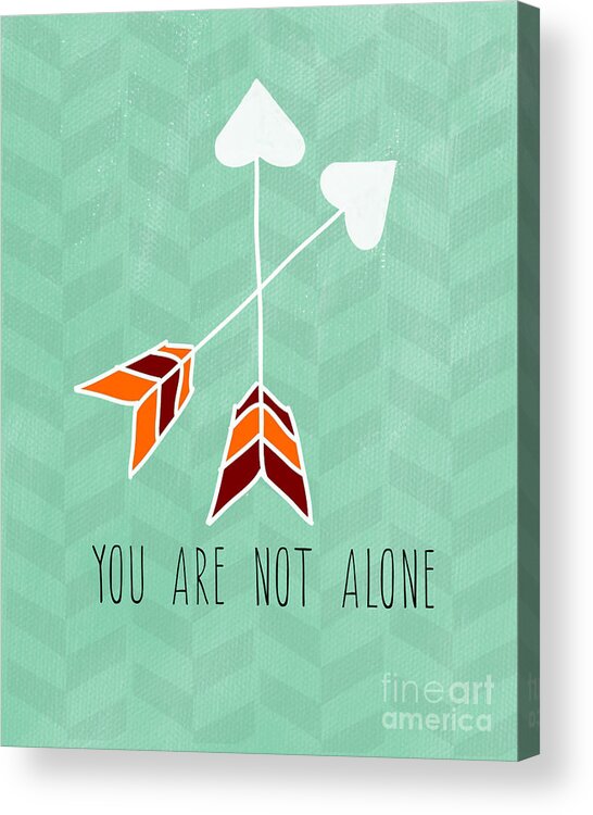 Heart Acrylic Print featuring the painting You Are Not Alone by Linda Woods
