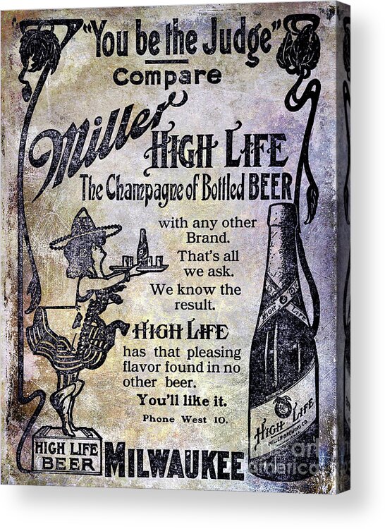Beer Acrylic Print featuring the photograph 1907 Miller Beer Advertisement by Jon Neidert