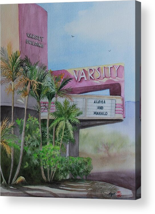 Hawaii Acrylic Print featuring the painting Aloha Varsity Theater by Kelly Miyuki Kimura