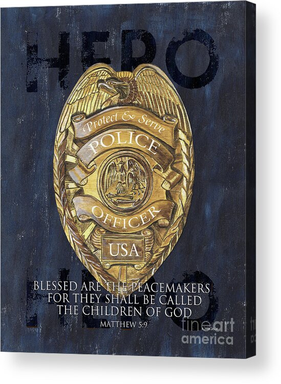 Police Acrylic Print featuring the painting Blessed are the Peacemakers by Debbie DeWitt