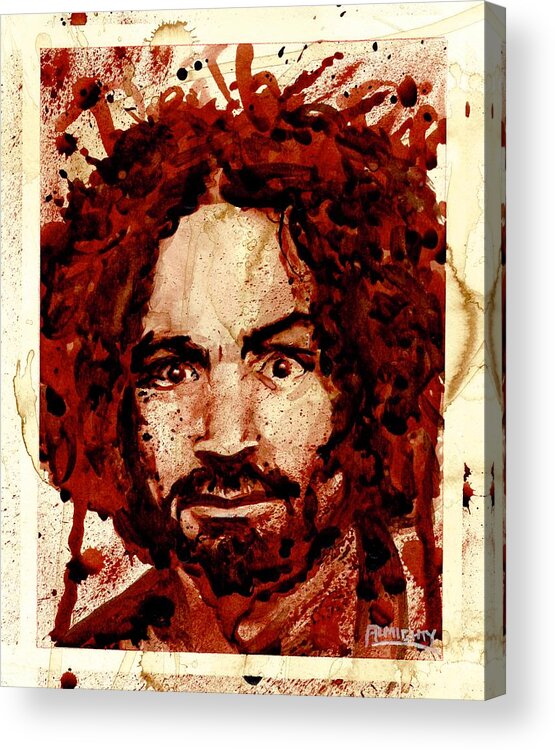 Ryan Almighty Acrylic Print featuring the painting CHARLES MANSON portrait dry blood by Ryan Almighty