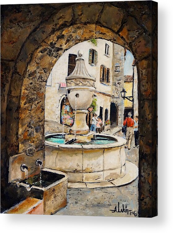 St Paul De Vence Acrylic Print featuring the painting de la Grande Fountaine by Alan Lakin