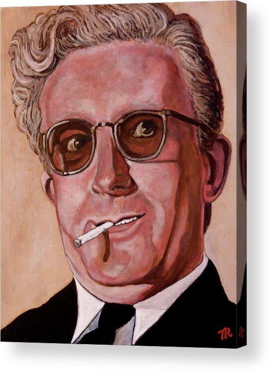 Dr Strangelove Acrylic Print featuring the painting Dr Strangelove 2 by Tom Roderick