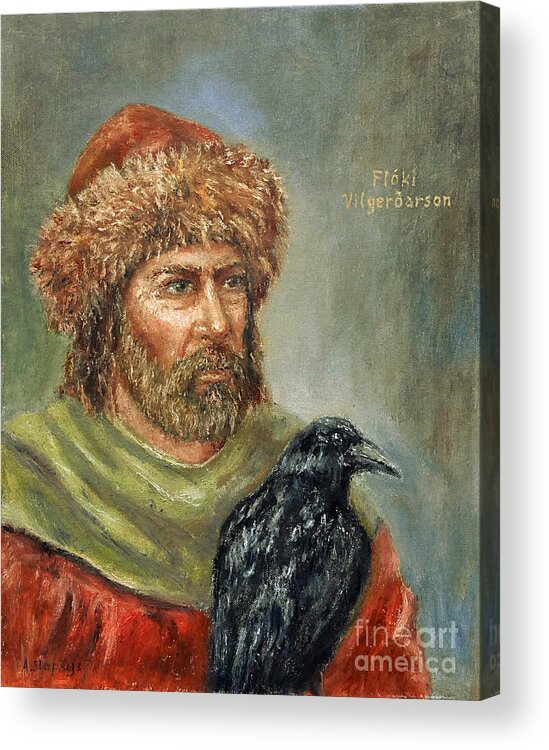 Viking Acrylic Print featuring the painting Floki Vilgerdarson by Arturas Slapsys