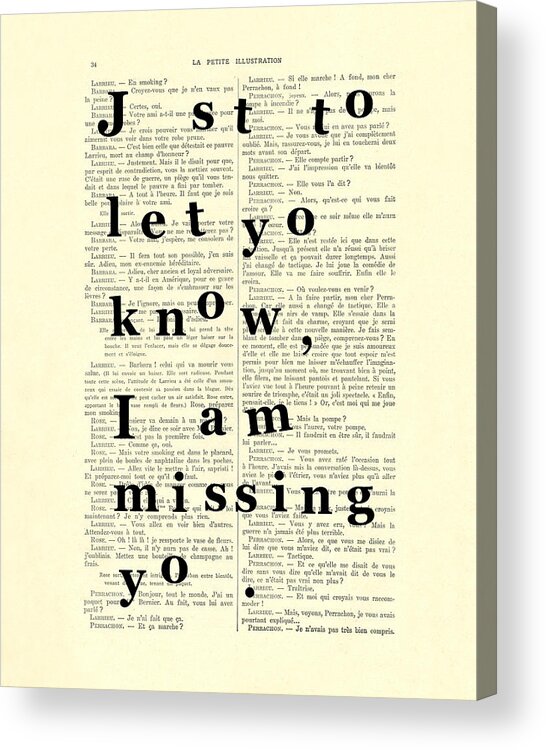 Just To Let You Know I Am Missing You Acrylic Print featuring the digital art Love poem, valentine gift by Madame Memento